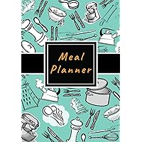 Meal Planner: Weekly & Daily Meal Prep Journal with Shopping and Grocery Lists for Menu Planning, Healthy Diet & Weight Loss Tracking, Lasts more than 1 Year (12 Months), Undated Meal Planner: Weekly & Daily Meal Prep Journal with Shopping and Grocery Lists for Menu Planning, Healthy Diet & Weight Loss Tracking, Lasts more than 1 Year (12 Months), Undated Paperback Hardcover