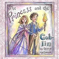The Princess and the Goblin (Nissemand Press) The Princess and the Goblin (Nissemand Press) Paperback