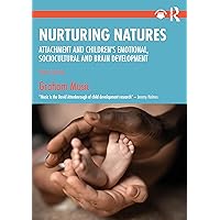 Nurturing Natures Nurturing Natures Paperback Kindle Hardcover
