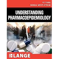 Understanding Pharmacoepidemiology (LANGE Clinical Science) Understanding Pharmacoepidemiology (LANGE Clinical Science) Kindle Paperback