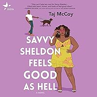 Savvy Sheldon Feels Good as Hell Savvy Sheldon Feels Good as Hell Audible Audiobook Paperback Kindle Library Binding Audio CD