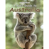 A Kid's Guide to Australia A Kid's Guide to Australia Paperback