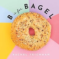 B is for Bagel (ABCD-Eats) B is for Bagel (ABCD-Eats) Hardcover Kindle