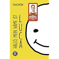 ConCrafter: Hallo, mein Name ist Luca ConCrafter: Hallo, mein Name ist Luca Pocket Book Kindle Edition