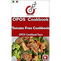 Tomato Free : OPOS Cookbook Tomato Free : OPOS Cookbook Kindle