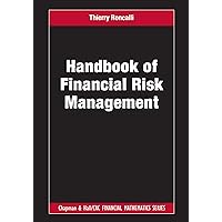 Handbook of Financial Risk Management (Chapman and Hall/CRC Financial Mathematics Series) Handbook of Financial Risk Management (Chapman and Hall/CRC Financial Mathematics Series) eTextbook Hardcover