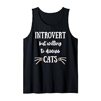 Introvert But Willing To Discuss Cats Funny Saying Cat Mom Tank Top