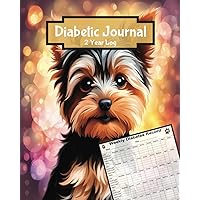Diabetic Journal: Dog Weekly Blood Sugar Diary, 104 pages, Perfect for Anyone with Type 1 Diabetes
