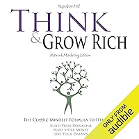 Think and Grow Rich - Network Marketing Edition Think and Grow Rich - Network Marketing Edition Audible Audiobook Kindle Hardcover Paperback Mass Market Paperback Audio CD