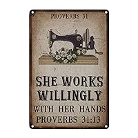 Sewing Machine with Flower Aluminum Metal Sign She Works Willingly with Her Hands Proverbs 31:13 Metal Tin Sign Tailor Sewing Machine French Vintage Retro Metal Signs Craft Room Decor Sign