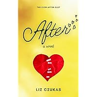 After (Ever After Book 2) After (Ever After Book 2) Kindle Paperback