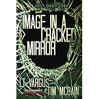 Image in a Cracked Mirror: A Violet Darger Novella (Violet Darger FBI Mystery Thriller) Image in a Cracked Mirror: A Violet Darger Novella (Violet Darger FBI Mystery Thriller) Kindle Audible Audiobook Paperback