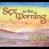 Sex In The Morning Sex In The Morning MP3 Music Audio CD