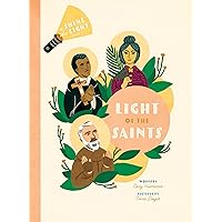 Light of the Saints Light of the Saints Hardcover