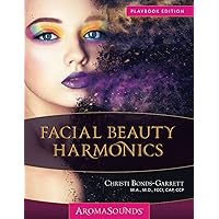 Facial Beauty Harmonics: Playbook Edition (Color) Facial Beauty Harmonics: Playbook Edition (Color) Paperback Kindle