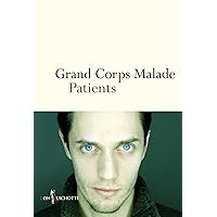 Patients (NON FICTION) (French Edition) Patients (NON FICTION) (French Edition) Kindle Paperback Pocket Book