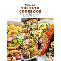 The Keto Cookbook: Delicious Low Carb Recipes for Successful Dieters