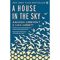 A House in the Sky: A Memoir A House in the Sky: A Memoir Paperback Audible Audiobook Kindle Hardcover Audio CD