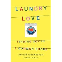 Laundry Love Laundry Love Paperback Kindle Audible Audiobook Hardcover