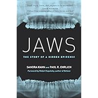 Jaws: The Story of a Hidden Epidemic Jaws: The Story of a Hidden Epidemic Hardcover Kindle Audible Audiobook Paperback Audio CD