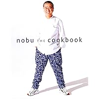 Nobu: The Cookbook Nobu: The Cookbook Hardcover