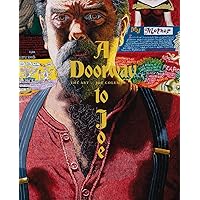 A Doorway to Joe: The Art of Joe Coleman A Doorway to Joe: The Art of Joe Coleman Hardcover Kindle