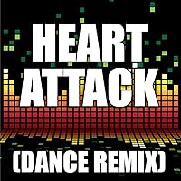 Heart Attack (Dance Remix) Heart Attack (Dance Remix) MP3 Music