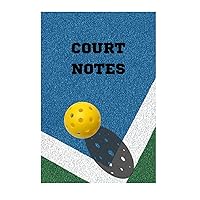 Court Notes Pickleball Tracker: 4