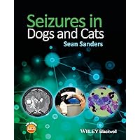 Seizures in Dogs and Cats Seizures in Dogs and Cats Paperback Kindle