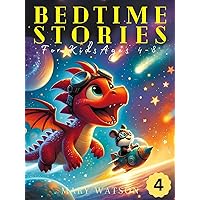Bedtime Stories for Kids Ages 4-8: Five Inspiring Tales of Bravery and Confidence for Young Readers: Boys and Girls (Five Inspiring Tales for Kids Book 4) Bedtime Stories for Kids Ages 4-8: Five Inspiring Tales of Bravery and Confidence for Young Readers: Boys and Girls (Five Inspiring Tales for Kids Book 4) Kindle