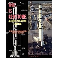 This is Redstone Missile Weapon System This is Redstone Missile Weapon System Paperback Hardcover