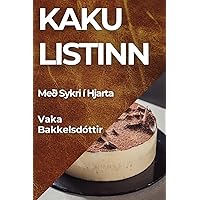 Kaku listinn: Með Sykri í Hjarta (Icelandic Edition)