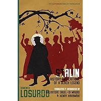 Stalin: History and Critique of a Black Legend Stalin: History and Critique of a Black Legend Paperback Hardcover