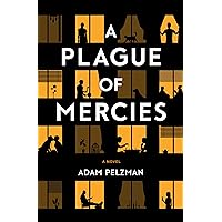 A Plague of Mercies A Plague of Mercies Kindle Paperback