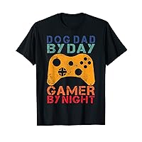 Cool Dog Dad By Day Gamer By Night Dad Sarcastic Video Game T-Shirt