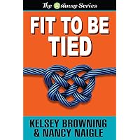 Fit To Be Tied (Large Print) (G Team Mysteries) Fit To Be Tied (Large Print) (G Team Mysteries) Paperback