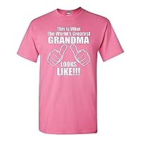 This is What The World's Greatest Grandma Looks Like Adult T-Shirt Tee