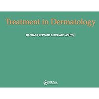 Treatment in Dermatology Treatment in Dermatology Kindle Hardcover Paperback