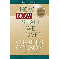 How Now Shall We Live? How Now Shall We Live? Paperback Kindle Audible Audiobook Hardcover Spiral-bound Audio, Cassette