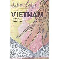 Vietnam: State, War, and Revolution (1945–1946) (Volume 6) Vietnam: State, War, and Revolution (1945–1946) (Volume 6) Hardcover Kindle
