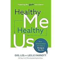 Healthy Me, Healthy Us: Your Relationships Are Only as Strong as You Are Healthy Me, Healthy Us: Your Relationships Are Only as Strong as You Are Paperback Audible Audiobook Kindle Hardcover Audio CD