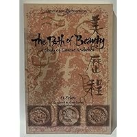 The Path of Beauty: A Study of Chinese Aesthetics (Oxford in Asia Paperbacks) The Path of Beauty: A Study of Chinese Aesthetics (Oxford in Asia Paperbacks) Paperback Hardcover
