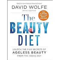 The Beauty Diet: Unlock the Five Secrets of Ageless Beauty from the Inside Out The Beauty Diet: Unlock the Five Secrets of Ageless Beauty from the Inside Out Kindle Audible Audiobook Hardcover Paperback MP3 CD