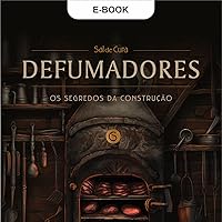 DEFUMADORES - Os Segredos Da Construção (Portuguese Edition)