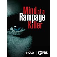 Mind of a Rampage Killer