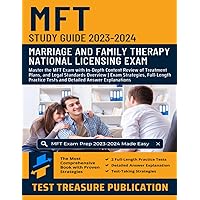 MFT Study Guide 2023-2024: Master the MFT Exam with In-Depth Content Review of Treatment Plans, and Legal Standards Overview | Exam Strategies, ... Tests and Detailed Answer Explanations MFT Study Guide 2023-2024: Master the MFT Exam with In-Depth Content Review of Treatment Plans, and Legal Standards Overview | Exam Strategies, ... Tests and Detailed Answer Explanations Paperback