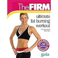 The FIRM Ultimate Fat Burning Workout