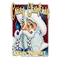Crazy Christmas: Greyscale Coloring Book (French Edition)