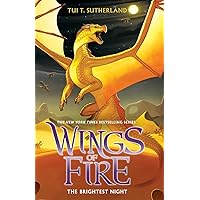 The Brightest Night (Wings of Fire, 5) The Brightest Night (Wings of Fire, 5) Audible Audiobook Kindle Hardcover Paperback