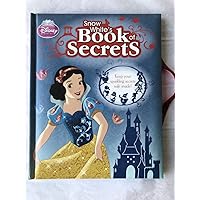 Disney Princess Snow White's Book of Secrets Disney Princess Snow White's Book of Secrets Hardcover